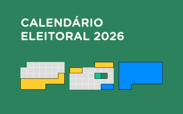 Quais são as principais datas do calendário das eleições de 2026